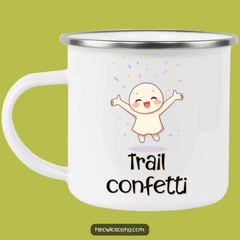 Funny Joyful Twirling Camping Mug: Confetti Shower Cheer for a Hilarious Outdoor Gift