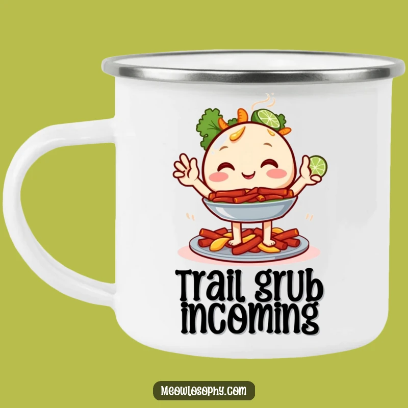 Funny Fajita Platter Camp Mug - Durable & Hilarious Outdoor Gift