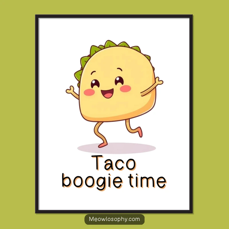 Funny Dancing Taco Poster - Whimsical Fiesta Art, Perfect Humorous Decor