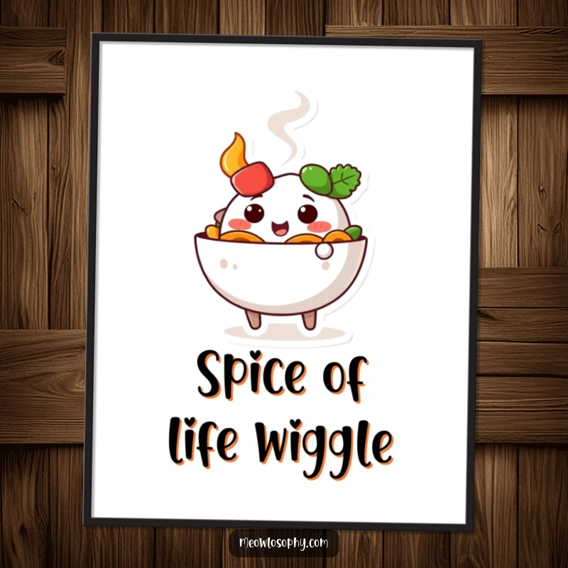 Funny cute fajita bowl character doing a happy wiggle with steam, displayed as a vibrant, humorous poster.