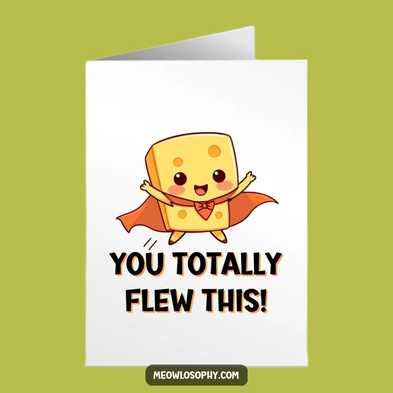 Free Printable Congrats Card: Superhero Cheese Flies - Funny Celebration Art