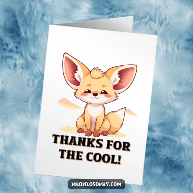 Funny Free Printable Fennec Fox Thank You Card: Adorable fox enjoying a cool desert breeze. Refreshing downloadable art.