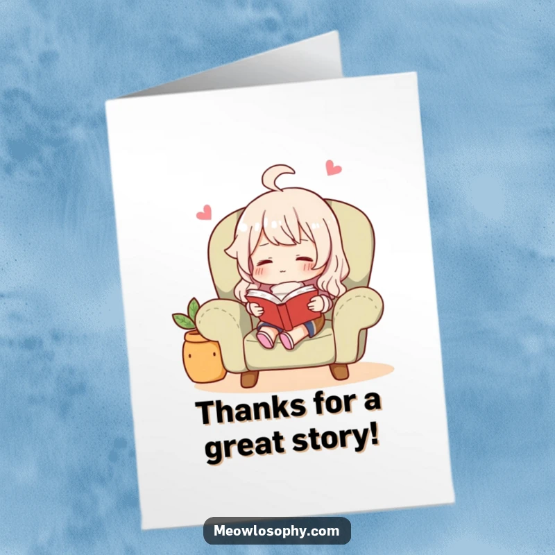 Funny Free Printable Thank You Card: Smiling character enjoying a book in a comfy armchair, sending heartfelt thanks.