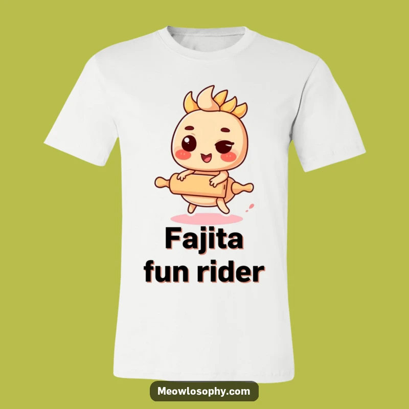 Funny Kawaii Fajita Rider T-Shirt - Cute Winking Foodie Tee, Great Humorous Gift