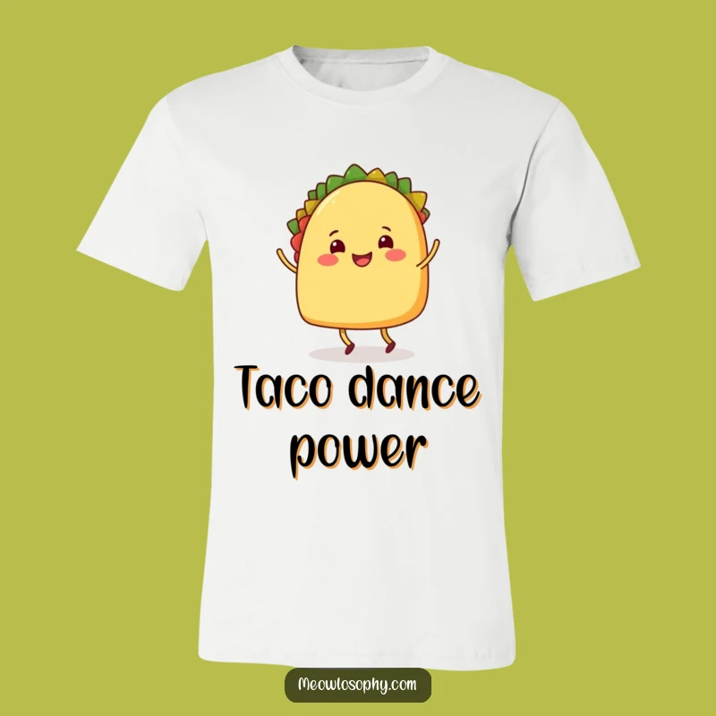 Funny Taco Dancer T-Shirt, Happy Foodie Tee, Hilarious Gift for Food Lovers